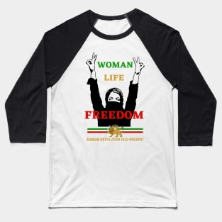 Iranian Revolution for freedom. Baseball T-Shirt